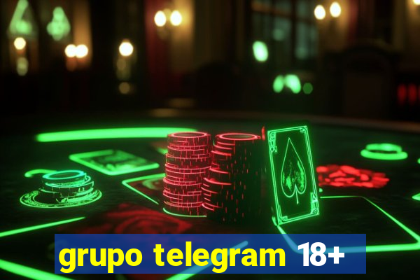 grupo telegram 18+