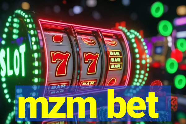 mzm bet