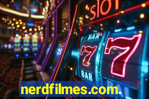 nerdfilmes.com.br