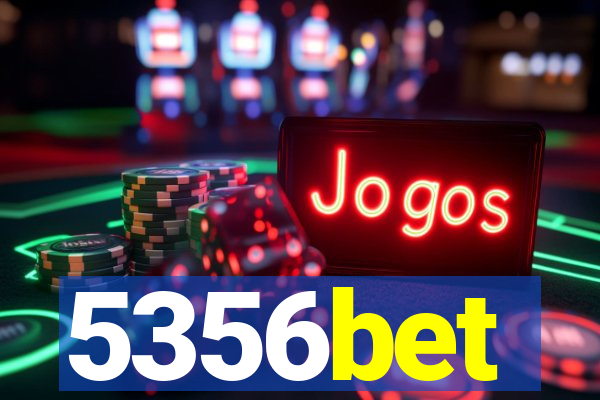 5356bet