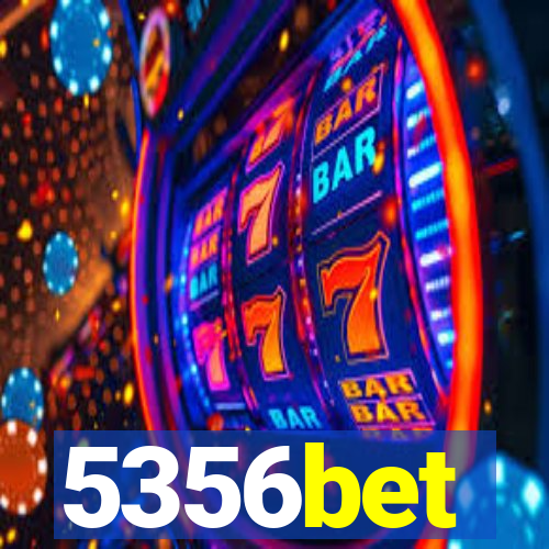 5356bet