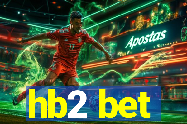 hb2 bet