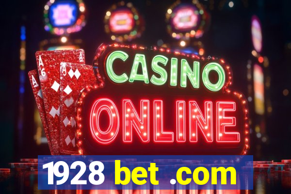 1928 bet .com