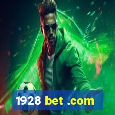 1928 bet .com