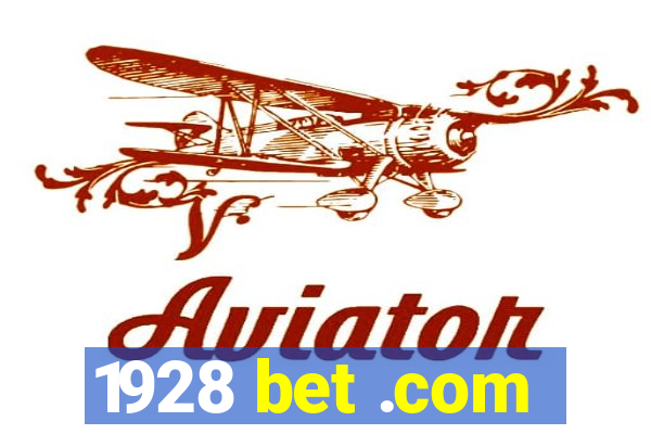 1928 bet .com