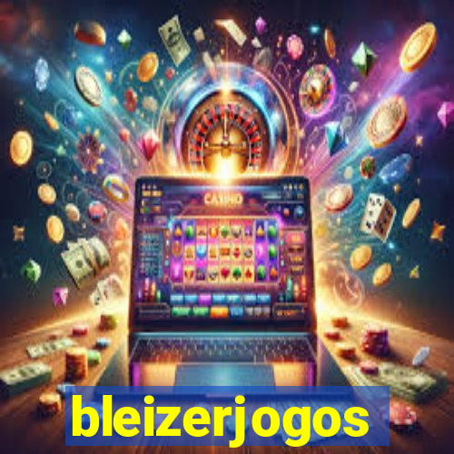 bleizerjogos