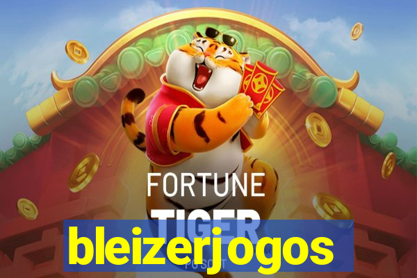 bleizerjogos