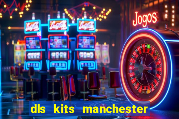 dls kits manchester city 2023