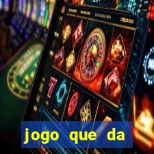 jogo que da dinheiro para se cadastrar