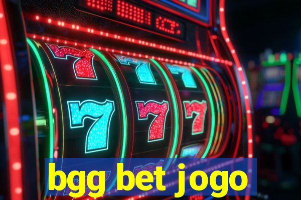 bgg bet jogo