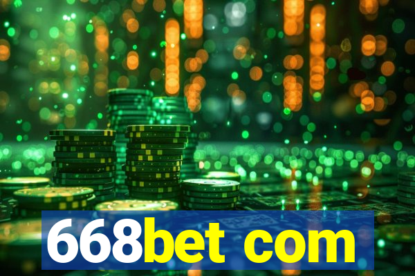 668bet com