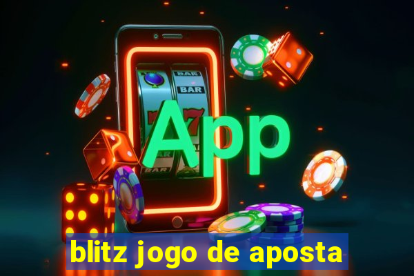 blitz jogo de aposta