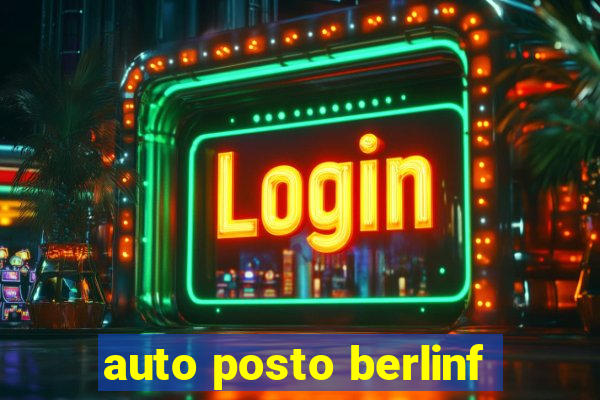 auto posto berlinf