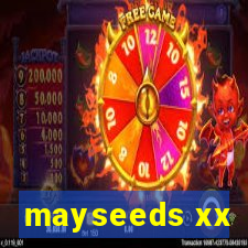mayseeds xx