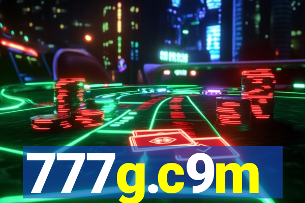 777g.c9m
