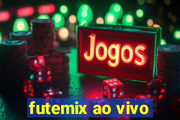 futemix ao vivo