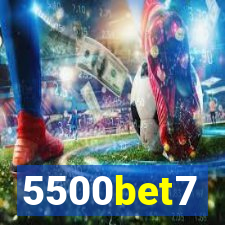 5500bet7