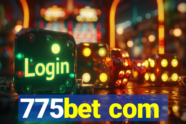 775bet com