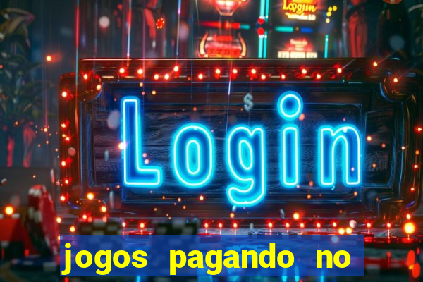 jogos pagando no cadastro 2024