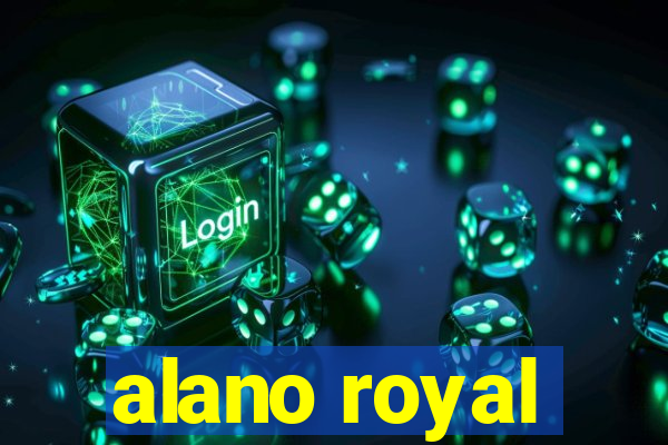 alano royal