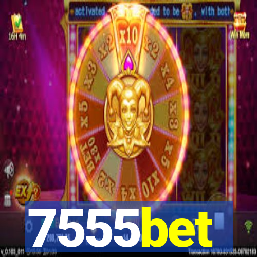 7555bet