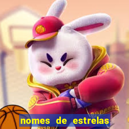 nomes de estrelas femininas raras