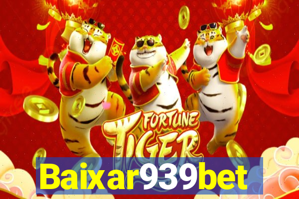 Baixar939bet