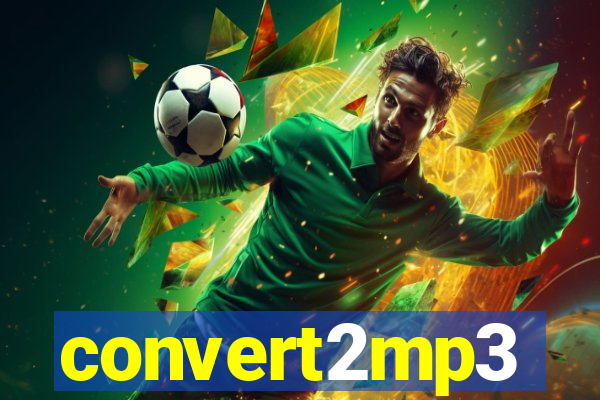 convert2mp3