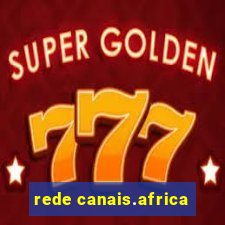 rede canais.africa