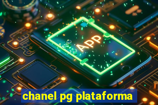 chanel pg plataforma