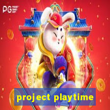project playtime