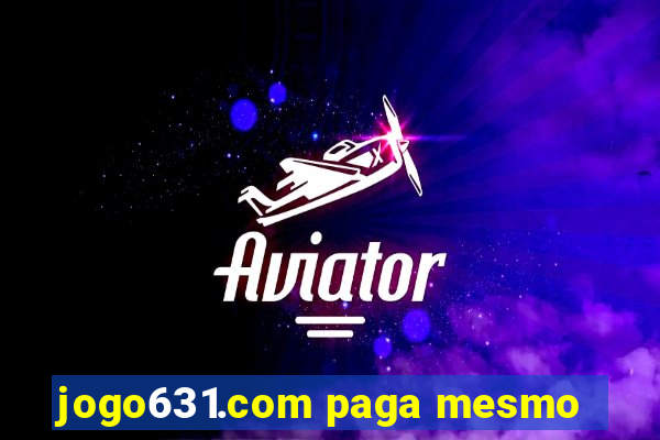 jogo631.com paga mesmo
