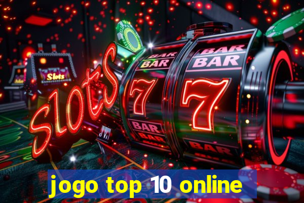 jogo top 10 online