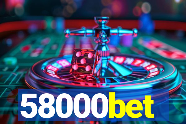 58000bet