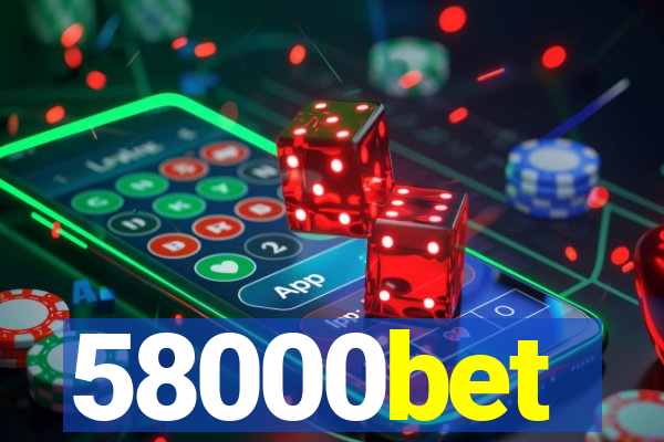 58000bet