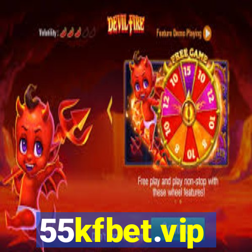 55kfbet.vip