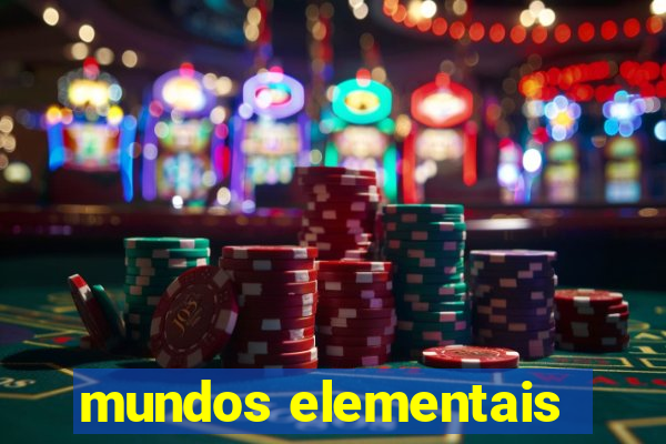 mundos elementais