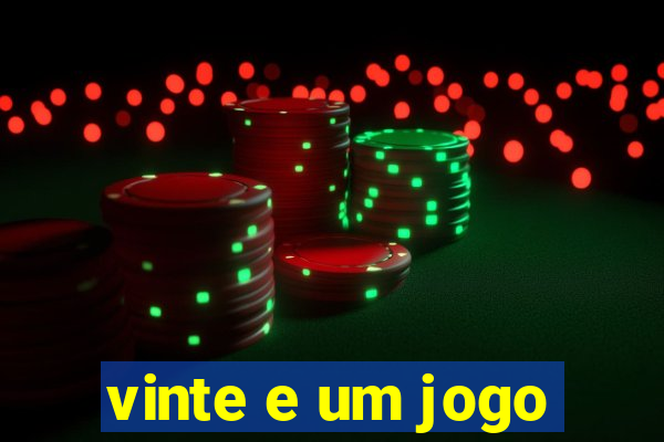 vinte e um jogo