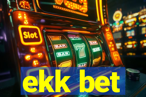 ekk bet
