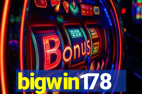 bigwin178