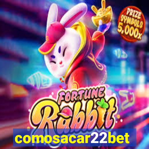 comosacar22bet