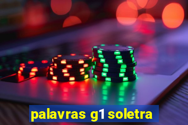 palavras g1 soletra
