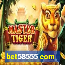 bet58555 com