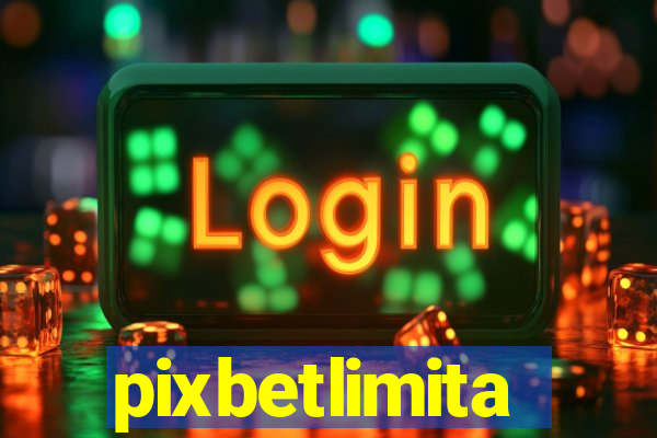 pixbetlimita