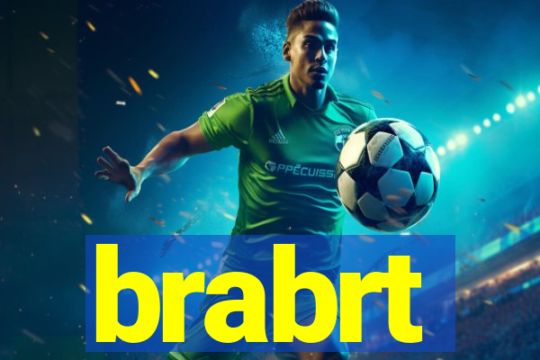 brabrt