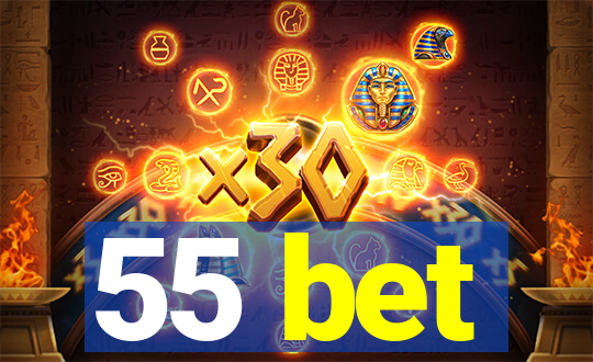 55 bet