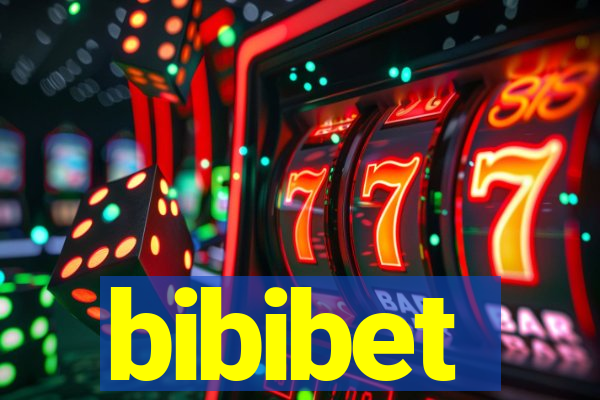 bibibet