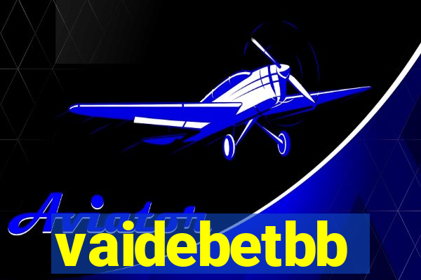 vaidebetbb