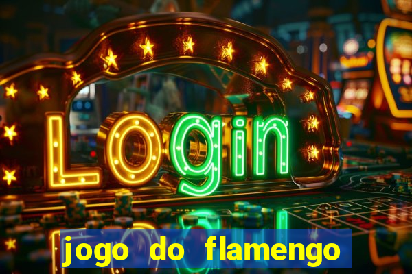 jogo do flamengo ao vivo multicanais