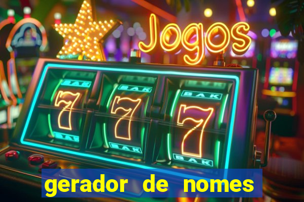 gerador de nomes para jogos